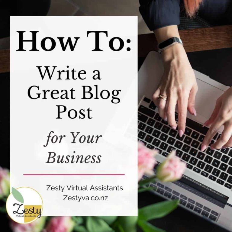 Blog post for your business - Zesty Virtual Assistants